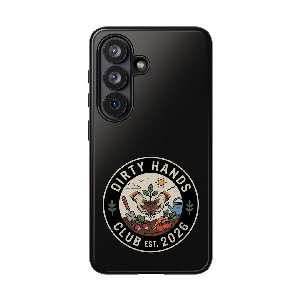 Phone Case — "Dirty Hands Club Est. 2026" Badge (Gardener, Outdoorsy Protective Case)