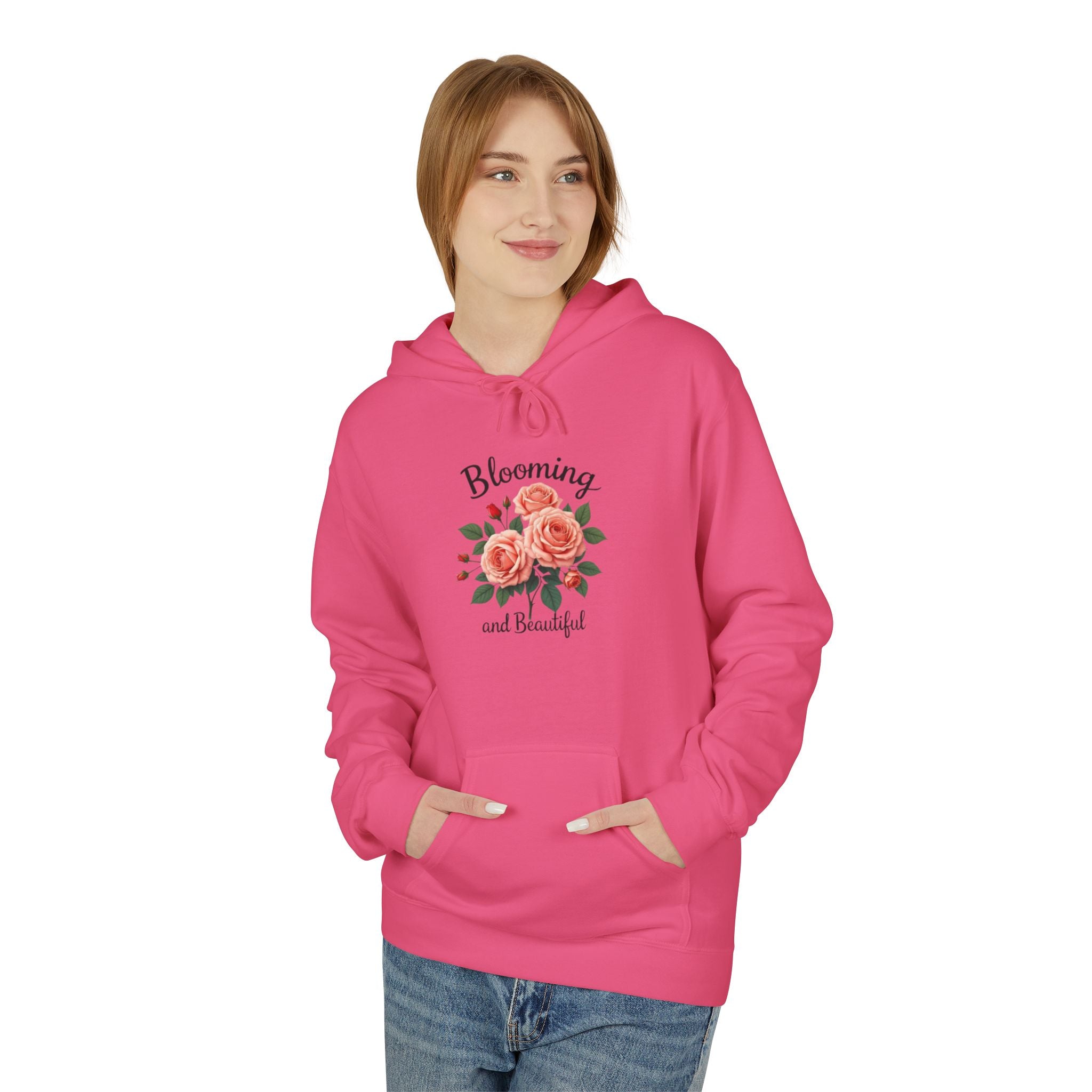 Blooming and Beautiful Floral Hoodie — Women's Inspirational Flower Sweatshirt