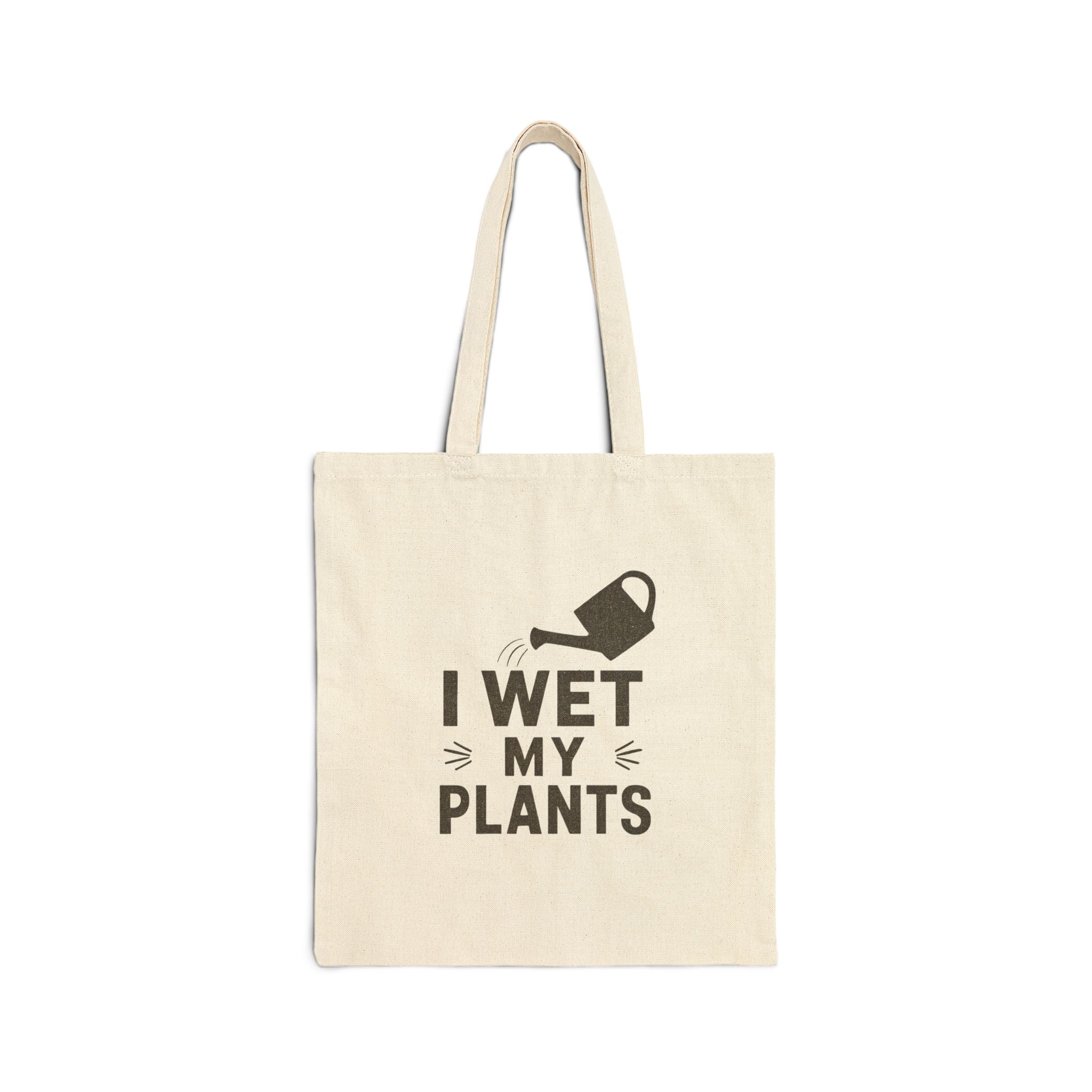 Tote Bag — “I Wet My Plants” Watering Can Garden Tote