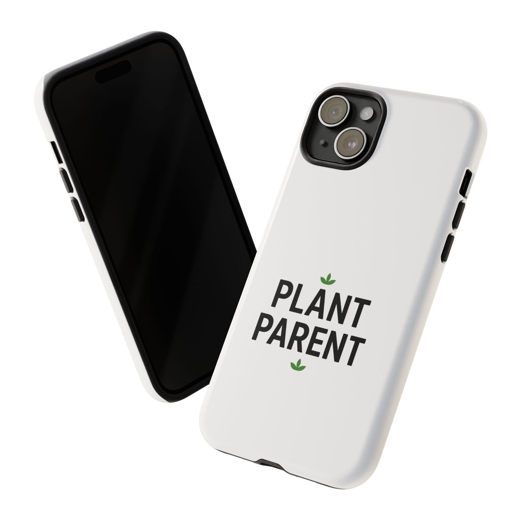 Plant Parent Tough Phone Case – Minimalist Plant Lover Protective Cover