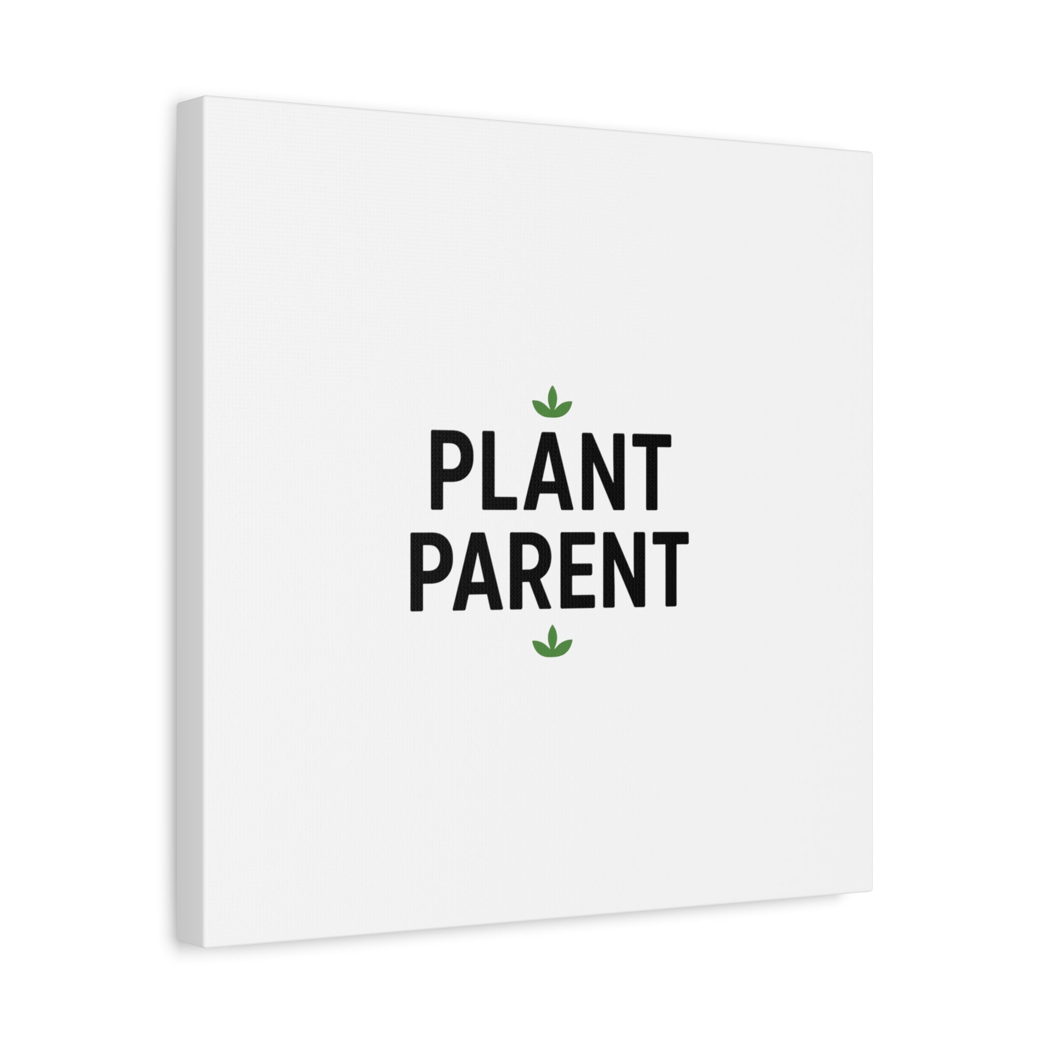 Plant Parent Canvas Wall Art — Minimalist Botanical Typography Print