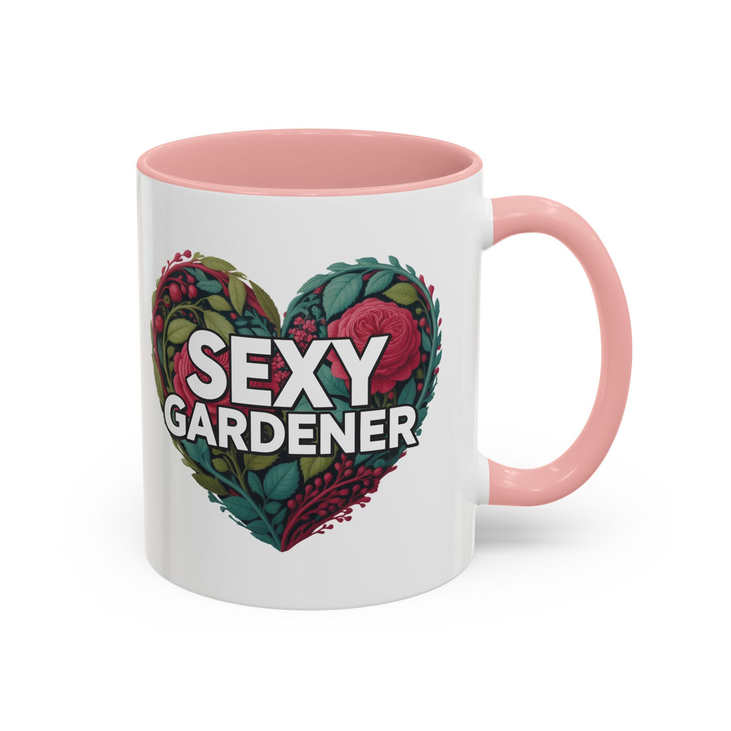 Sexy Gardener Accent Coffee Mug – Floral Heart Gardening Gift (11/15oz)