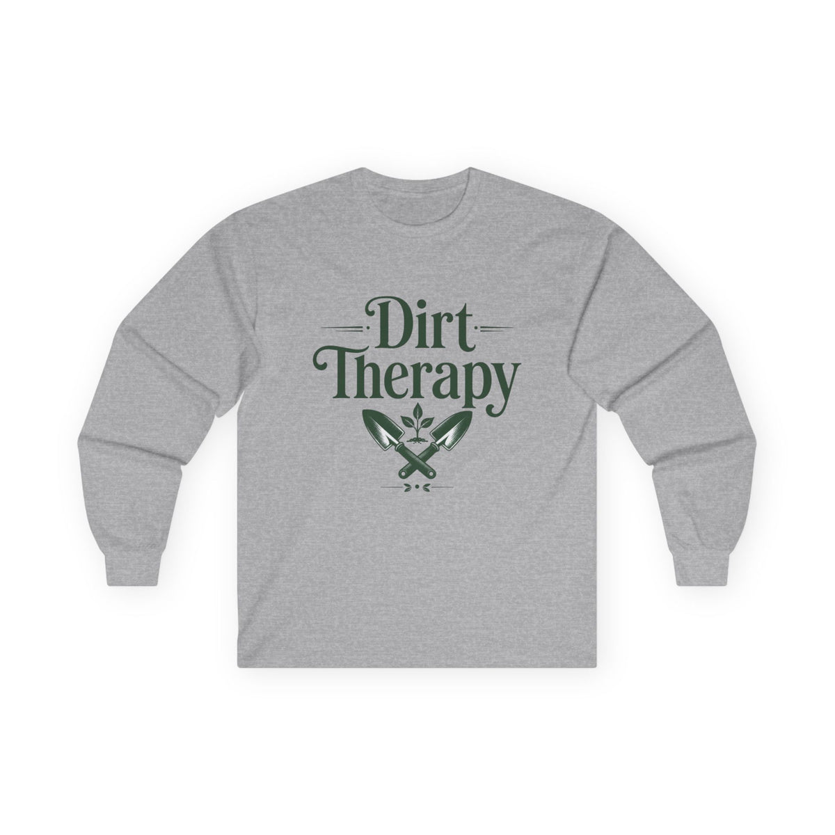 Dirt Therapy Long Sleeve Tee — Gardening Shovel & Plant Graphic