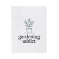 Gardening Addict Velveteen Plush Blanket — Cozy Plant Lover Throw