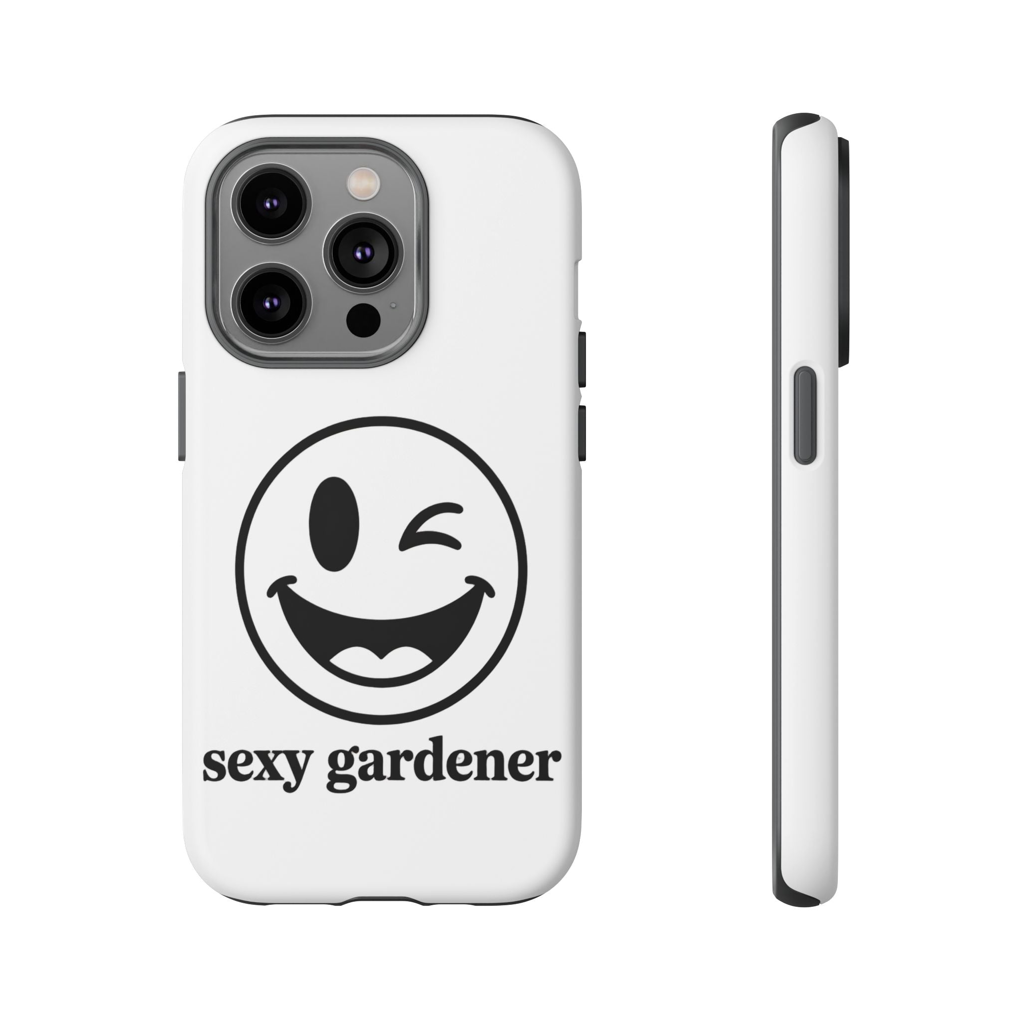 Phone Case — Winking Smiley “sexy gardener” Graphic