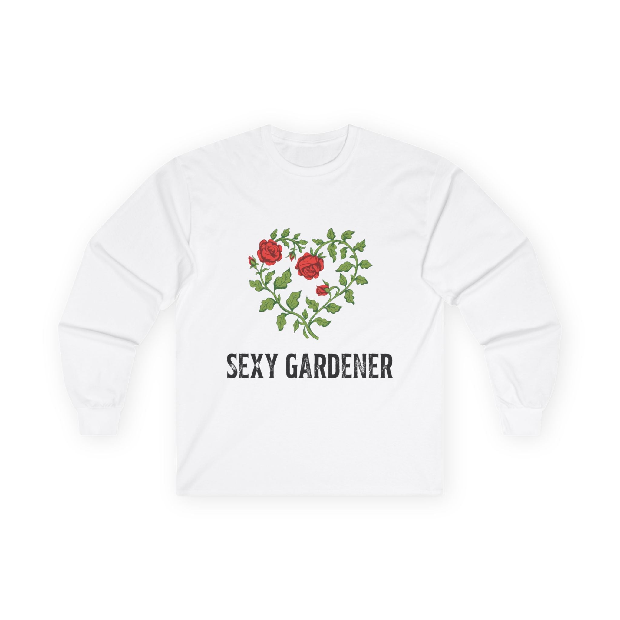 Sexy Gardener Long Sleeve Tee — Floral Heart Garden Lover Shirt