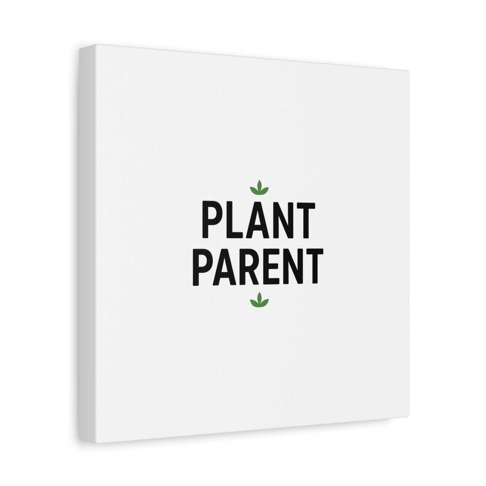 Plant Parent Canvas Wall Art — Minimalist Botanical Typography Print