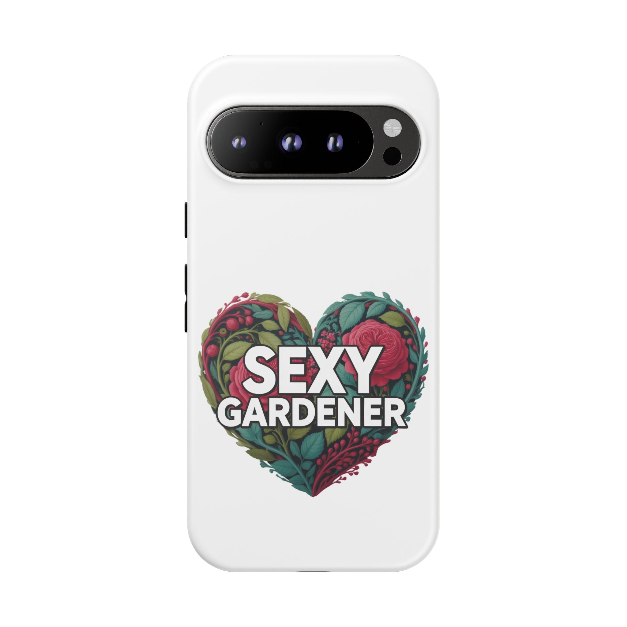 Sexy Gardener Phone Case — Floral Heart Garden Lover Tough Case