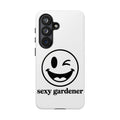 Phone Case — Winking Smiley “sexy gardener” Graphic