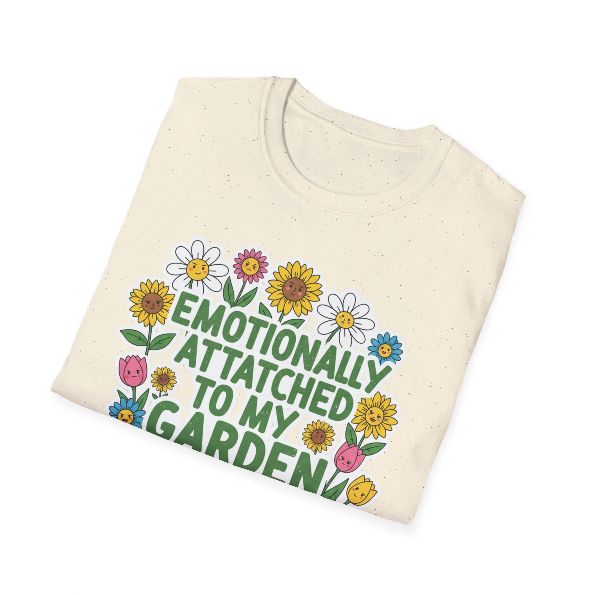 Gardener T-Shirt — "Emotionally Attached to My Garden" Floral Tee