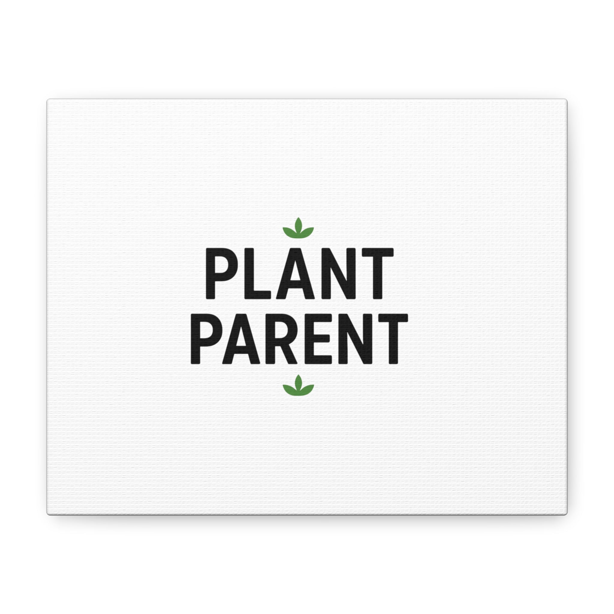 Plant Parent Canvas Wall Art — Minimalist Botanical Typography Print