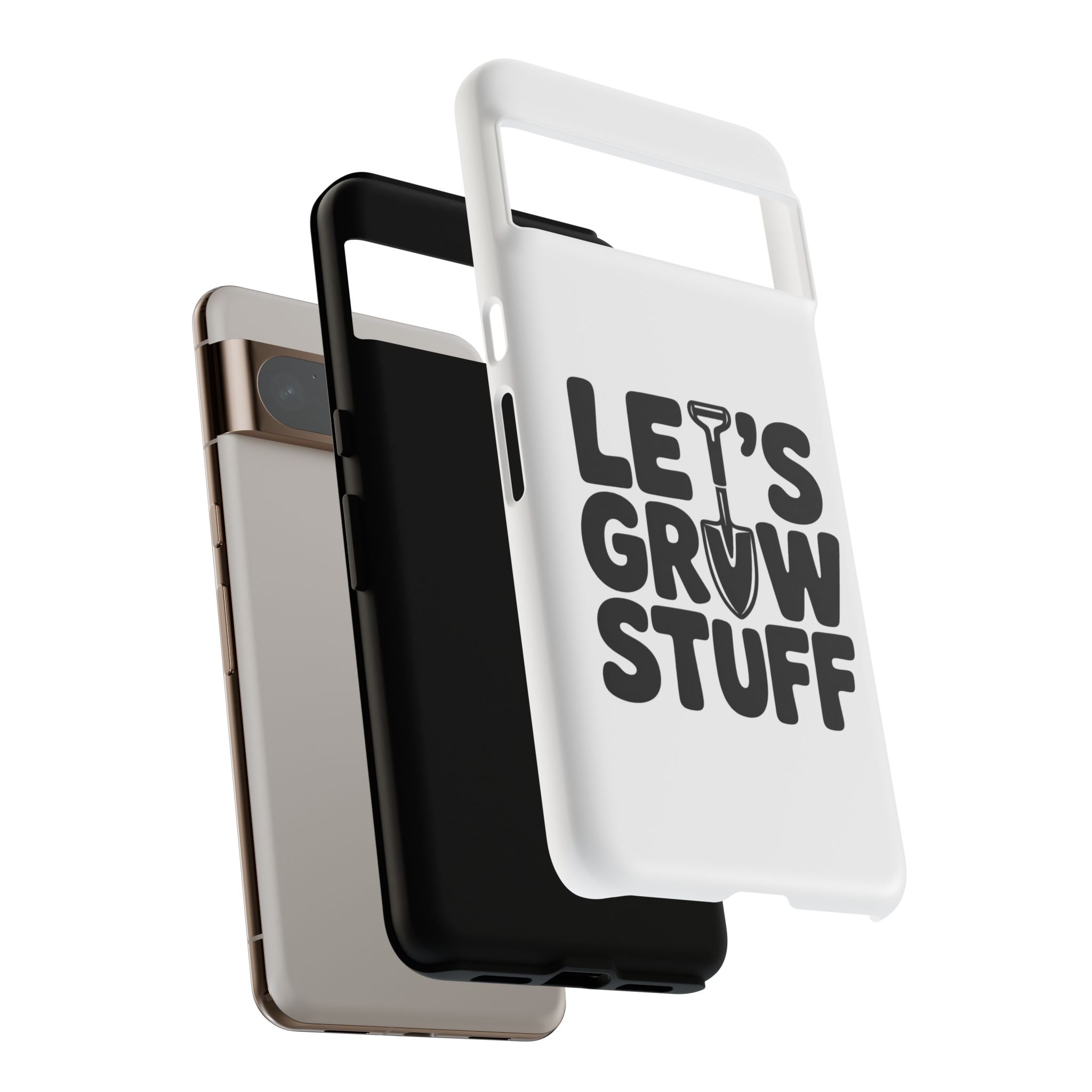 Phone Case - "Let's Grow Stuff" Gardening Shovel Design