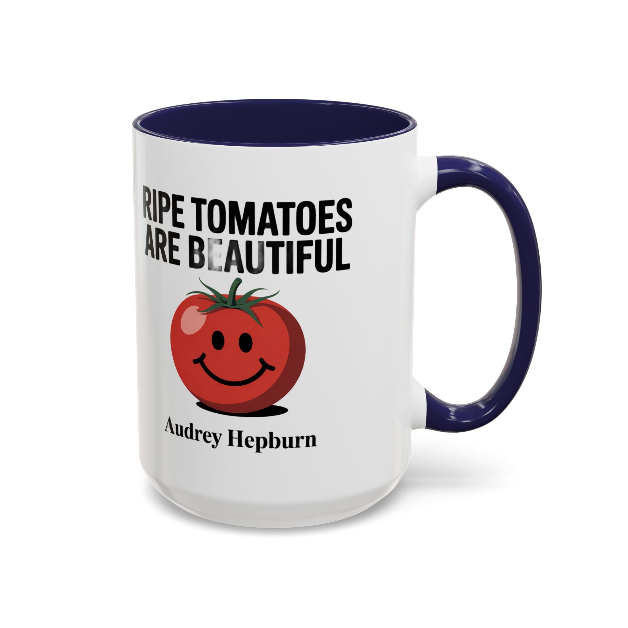 Accent Coffee Mug — "Ripe Tomatoes Are Beautiful" Audrey Hepburn Quote Mug