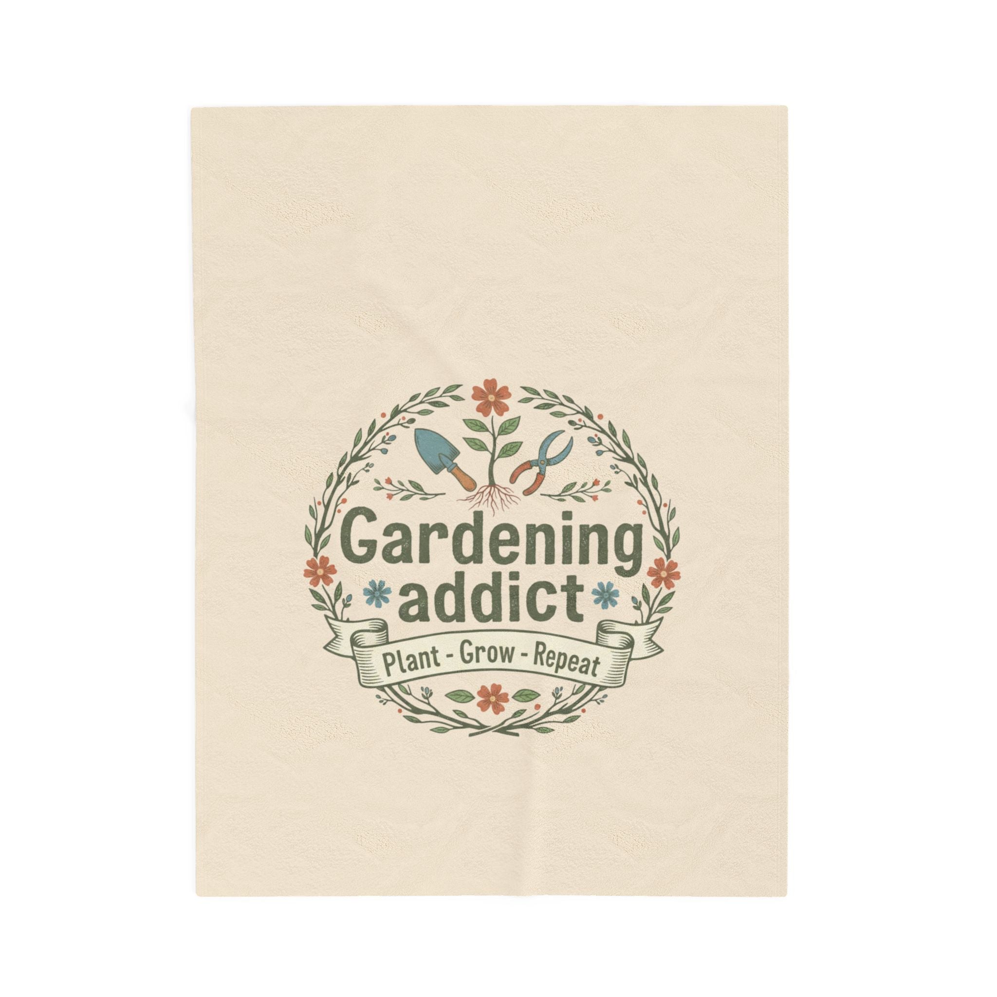 Gardening Addict Velveteen Plush Blanket — 'Plant • Grow • Repeat' Cozy Throw for Garden Lovers