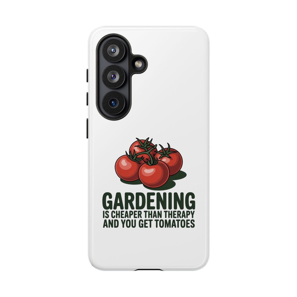 Phone Case — "Gardening Is Cheaper Than Therapy And You Get Tomatoes" Tomato Illustration
