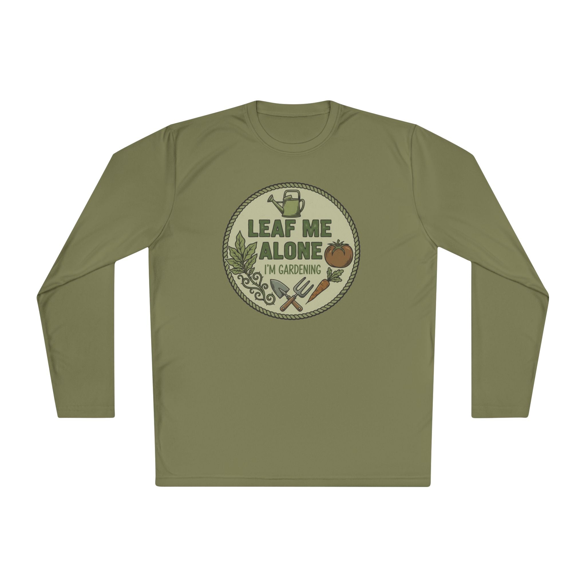 Gardening Long Sleeve Tee — "Leaf Me Alone I'm Gardening"