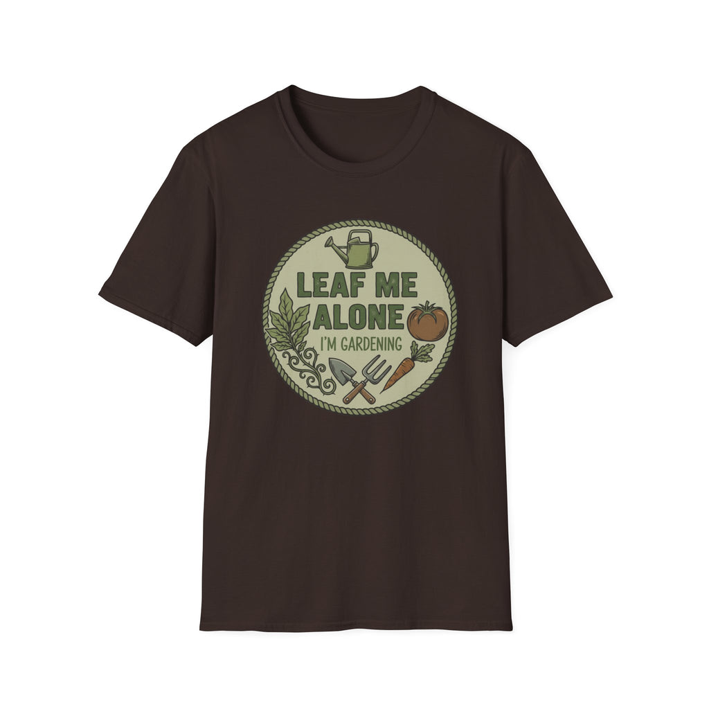 Gardening T-Shirt — "Leaf Me Alone I'm Gardening" Funny Garden Tee