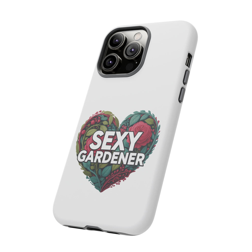 Sexy Gardener Phone Case — Floral Heart Garden Lover Tough Case