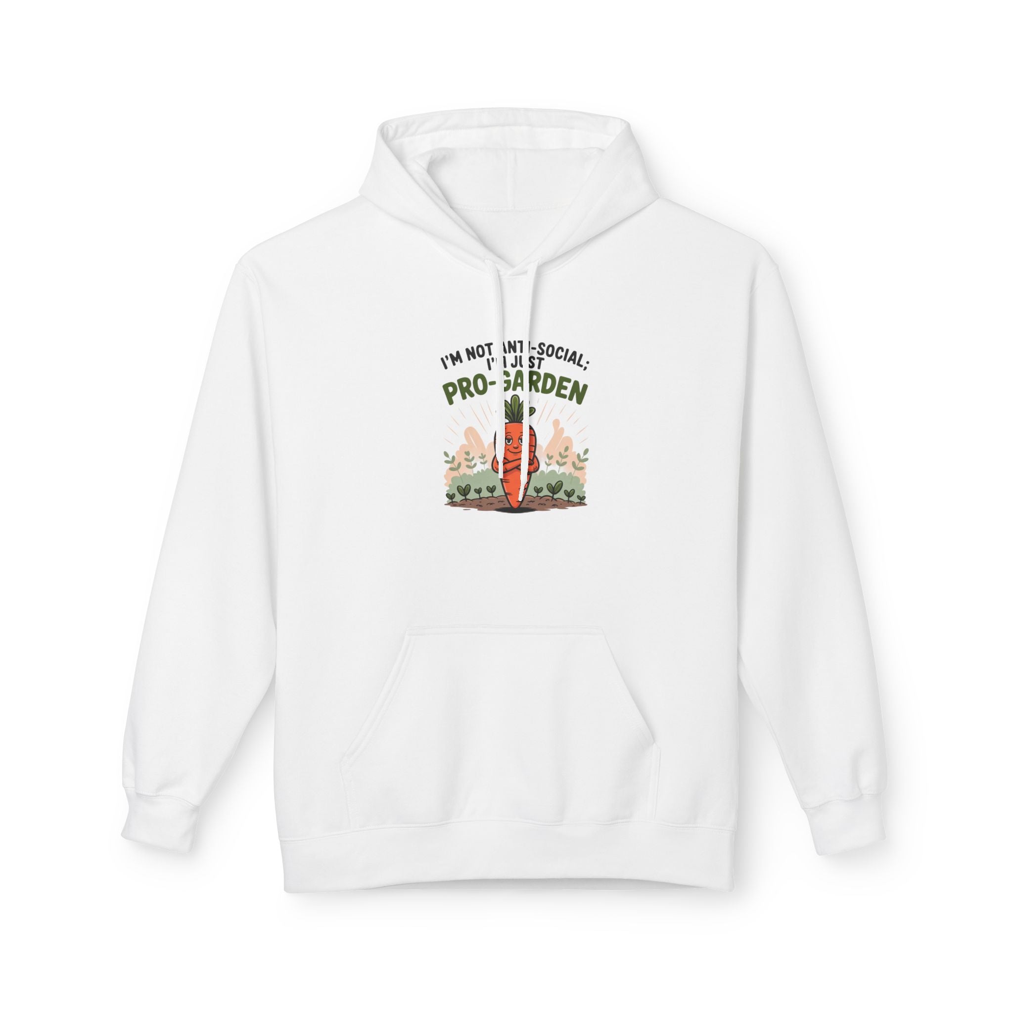 Gardener Hoodie - "I'm Not Anti-Social, I'm Pro-Garden" Cozy Plant Lover Sweatshirt