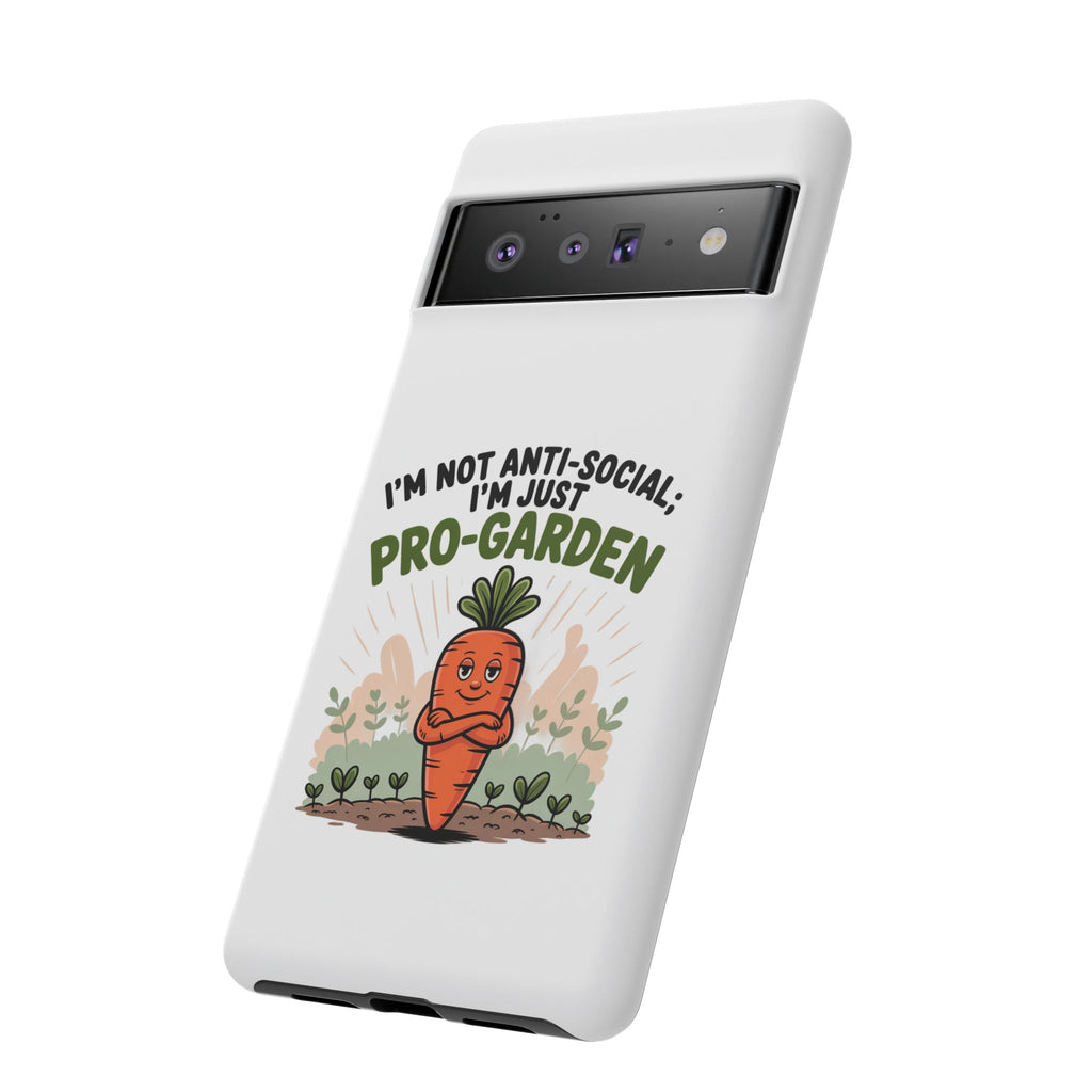 Pro-Garden Carrot Phone Case — “I’m Not Anti-Social, I’m Just Pro-Garden”