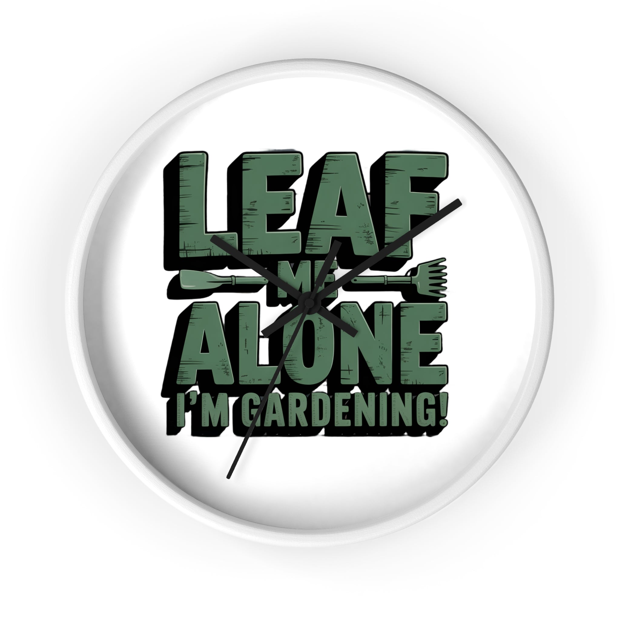 Leaf Me Alone I'm Gardening Wall Clock — Funny Gardener Decor