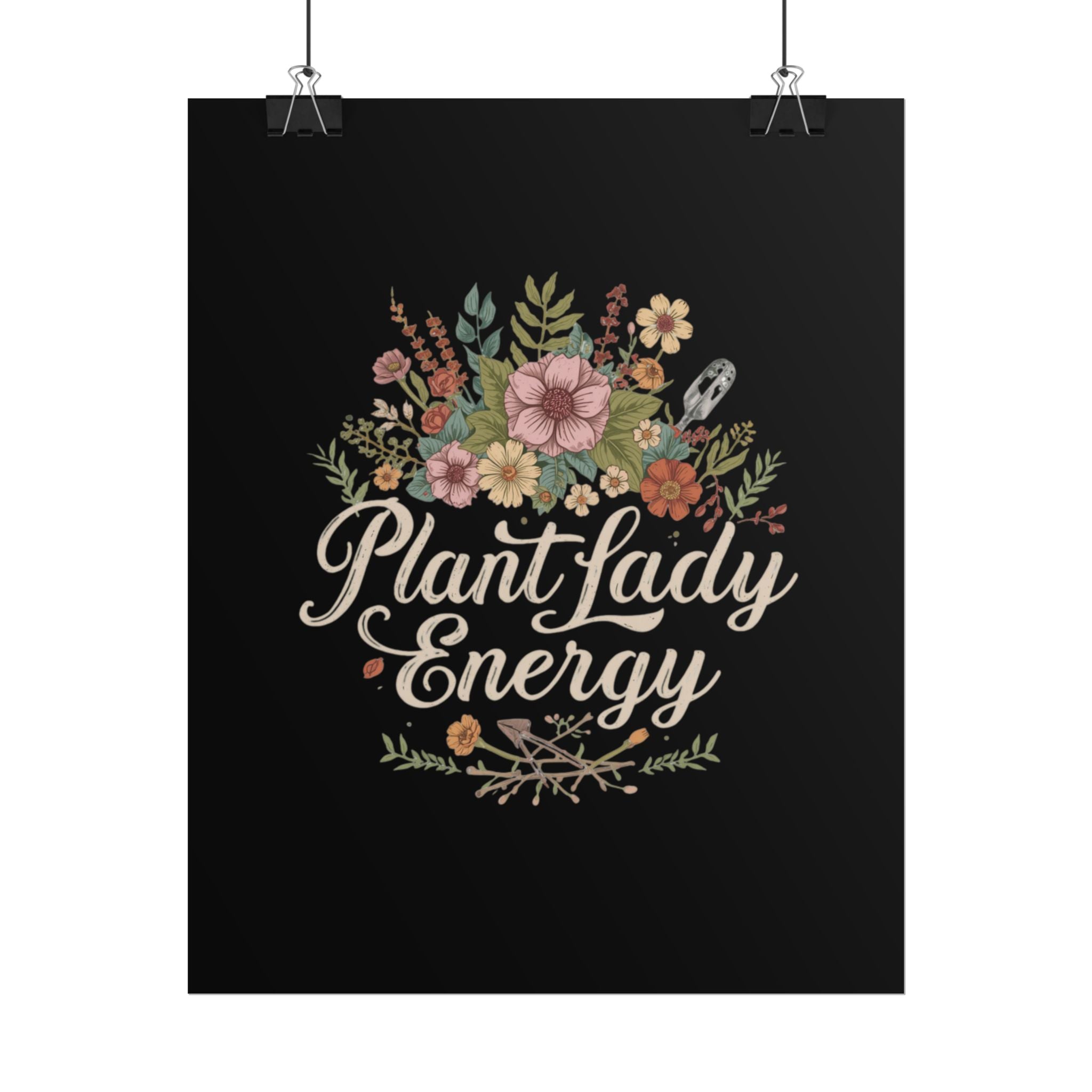 Plant Lady Energy Poster — Floral Botanical Wall Art