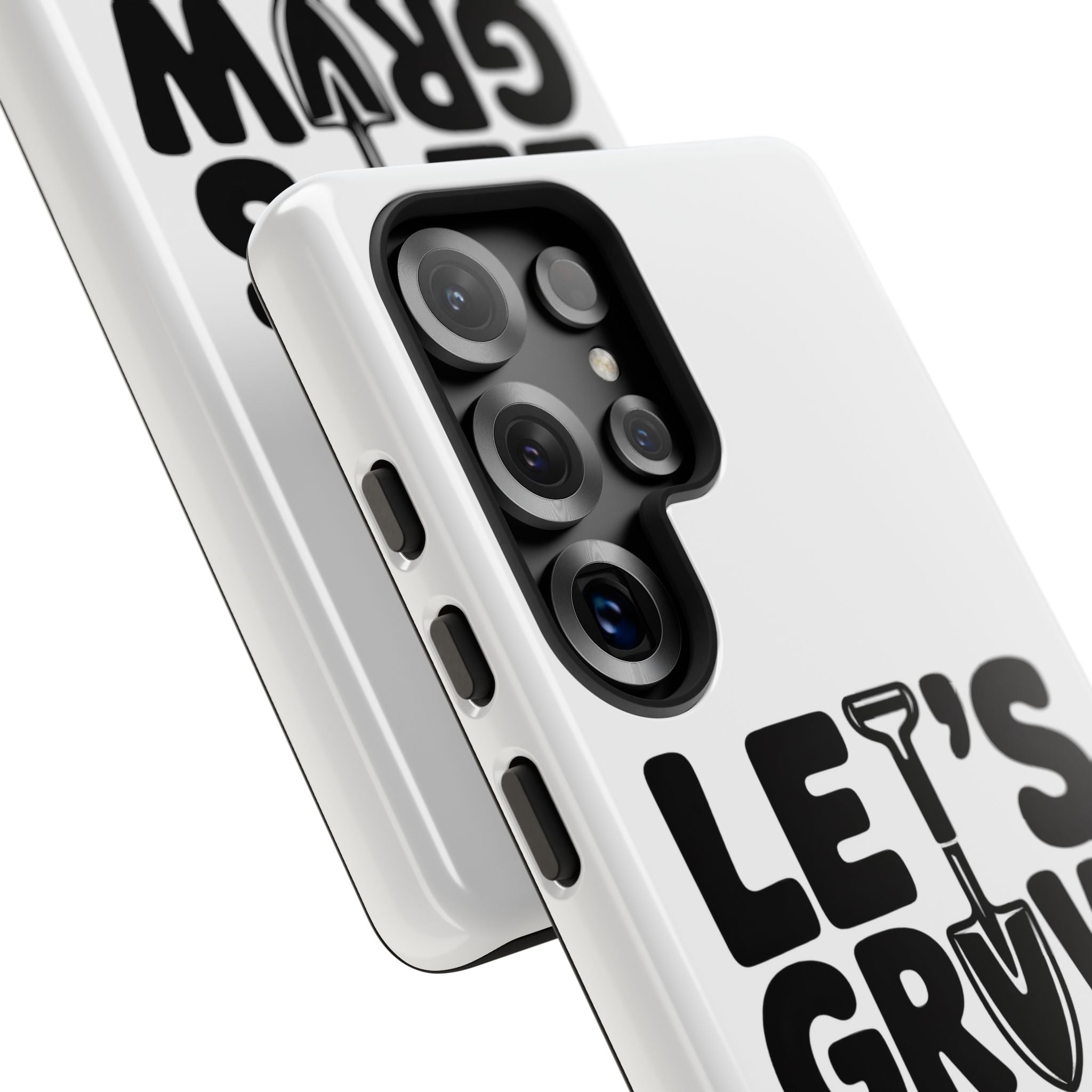 Phone Case - "Let's Grow Stuff" Gardening Shovel Design