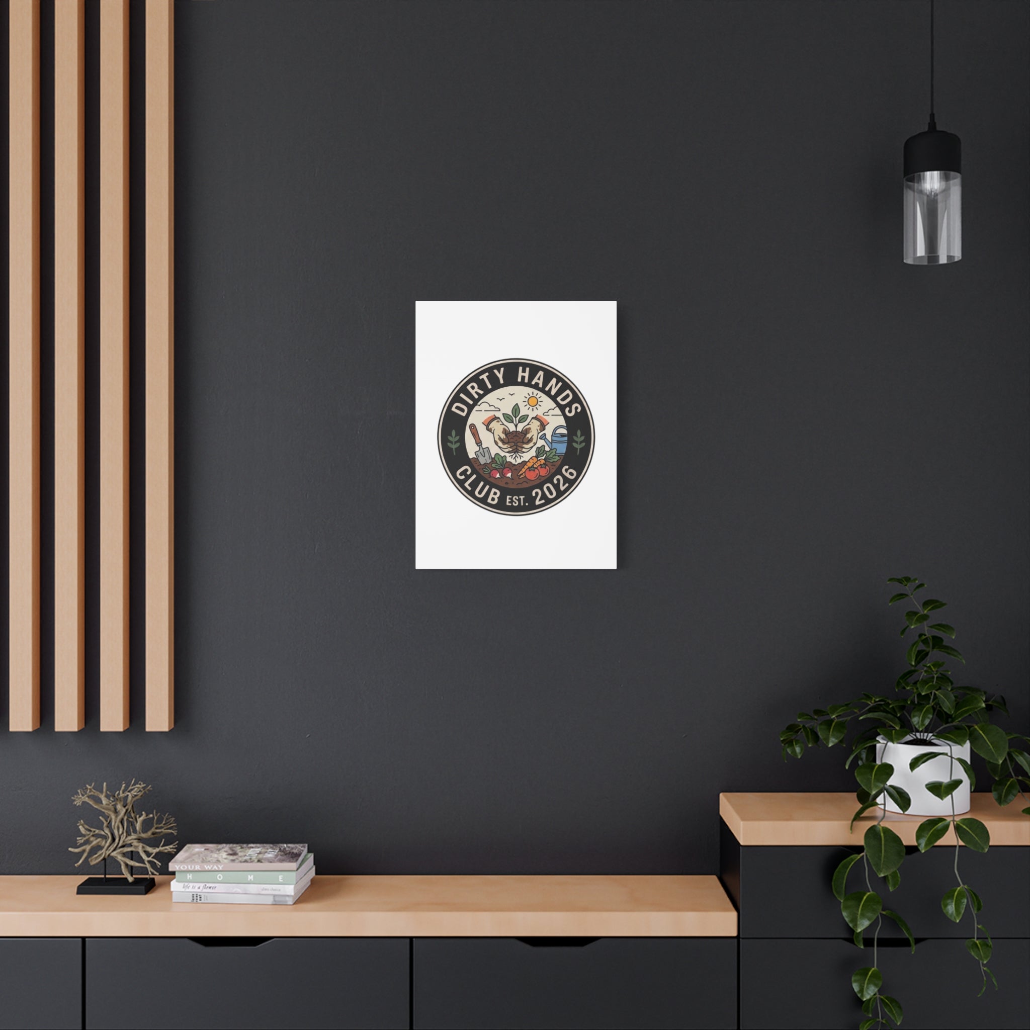 Canvas Wall Art — "Dirty Hands Club Est. 2026" Gardening Print
