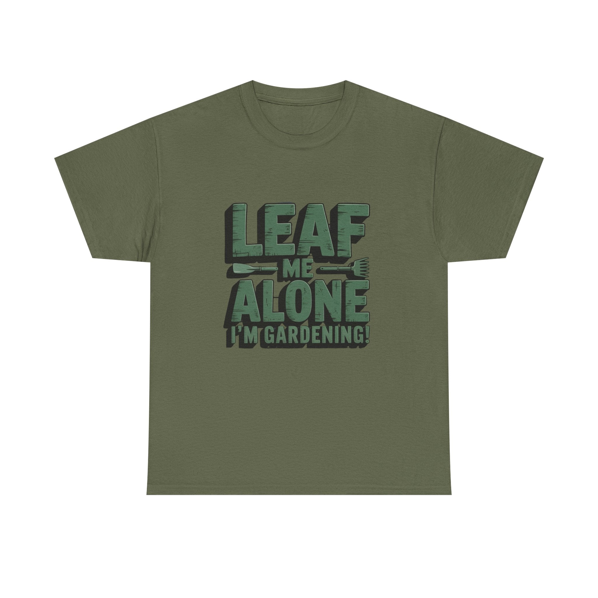 Gardening T-Shirt — "Leaf Me Alone, I’m Gardening" Funny Plant Lover Tee