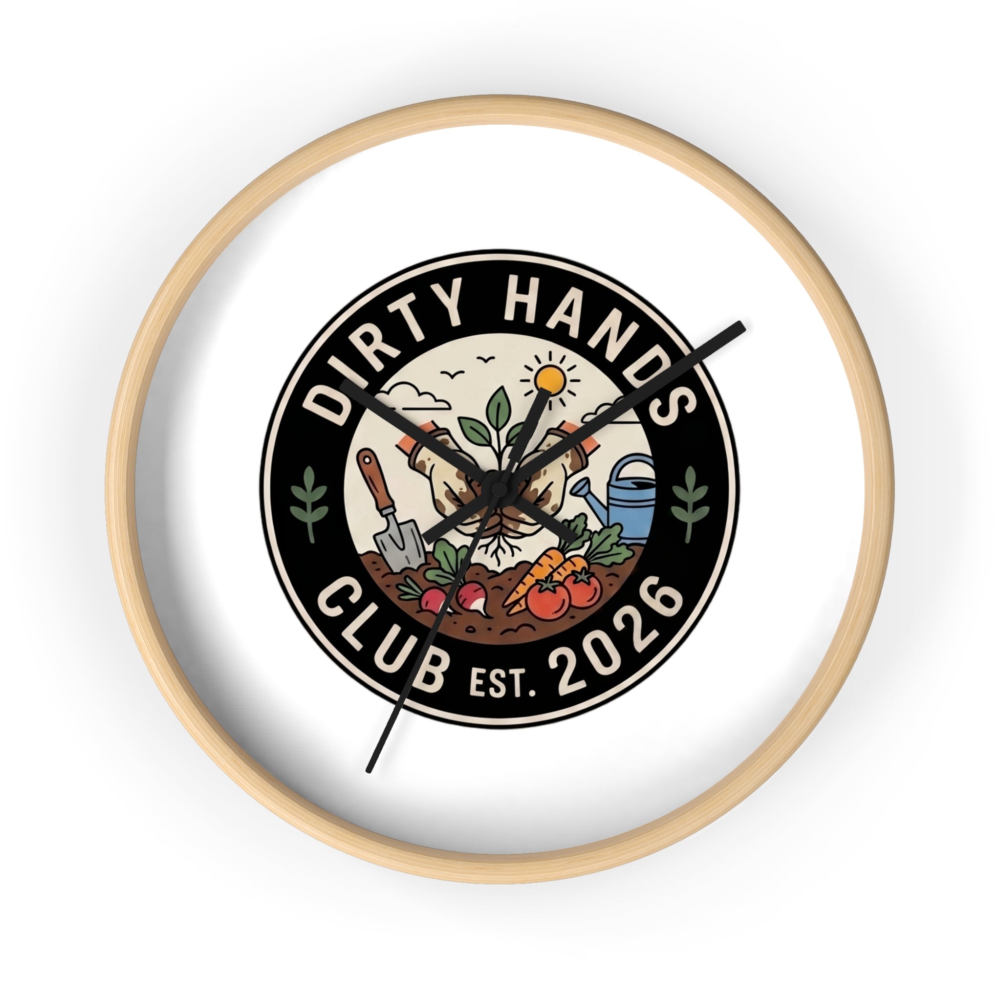 Dirty Hands Club Wall Clock — Gardening Decor, Established 2026