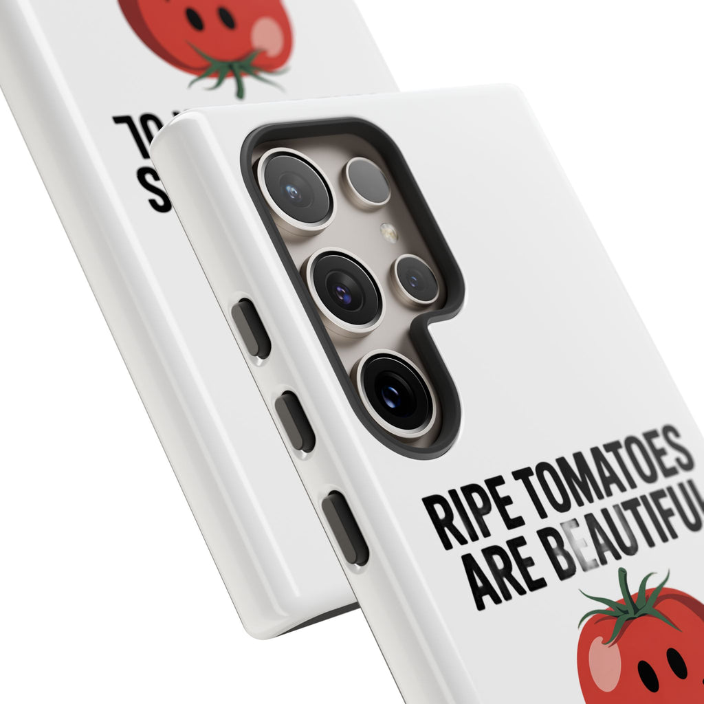 Phone Case — "Ripe Tomatoes Are Beautiful" Audrey Hepburn Quote with Smiling Tomato Graphic