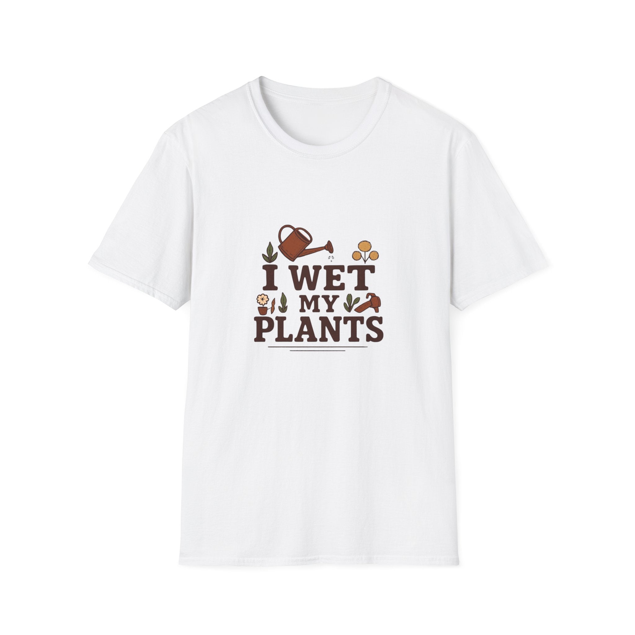 T-Shirt — “I Wet My Plants” Gardening Humor Tee