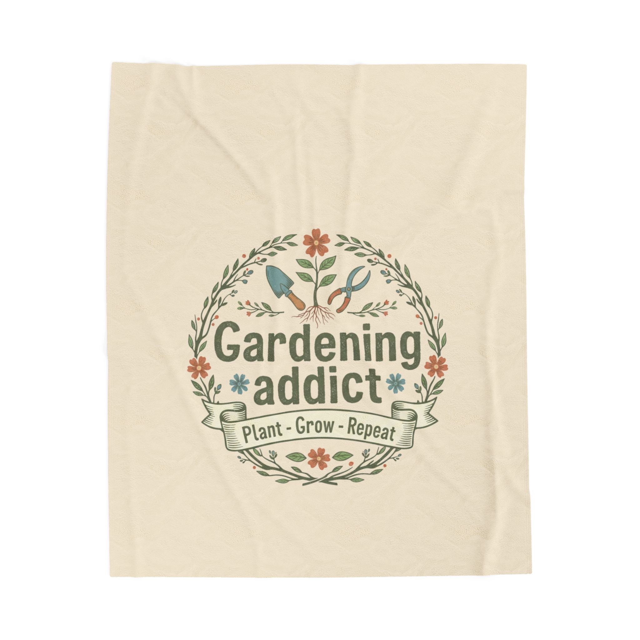 Gardening Addict Velveteen Plush Blanket — 'Plant • Grow • Repeat' Cozy Throw for Garden Lovers