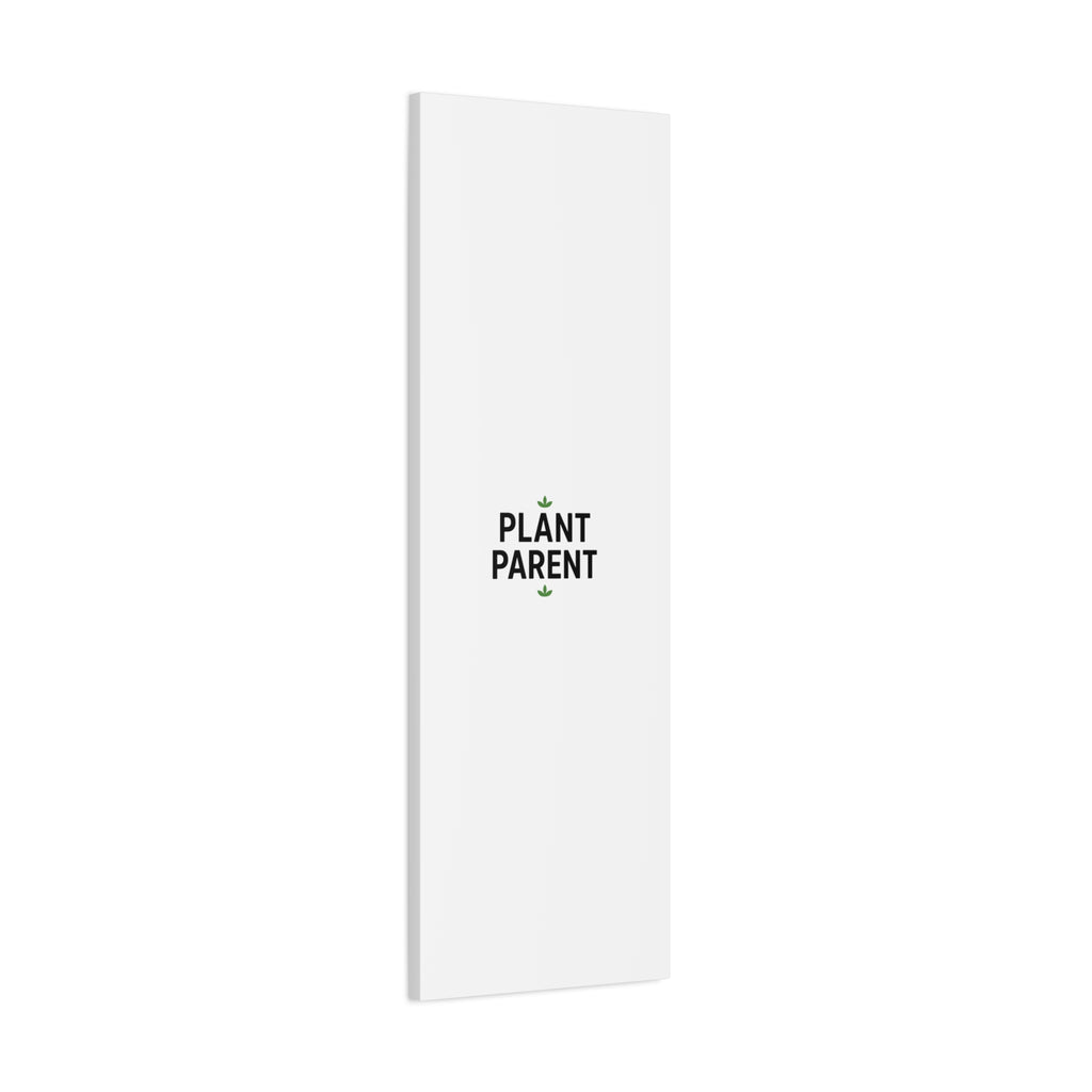 Plant Parent Canvas Wall Art — Minimalist Botanical Typography Print