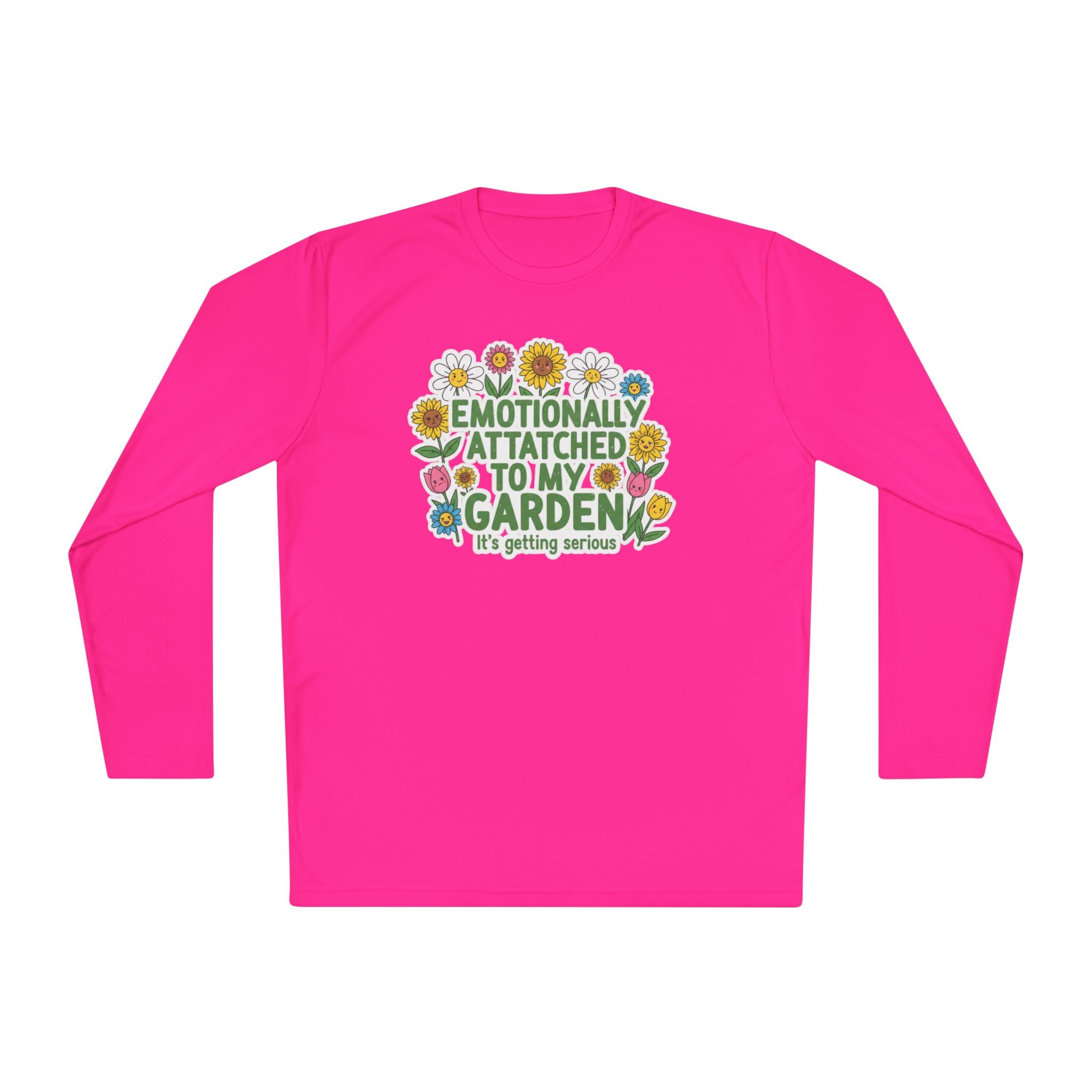 Emotionally Attached to My Garden Long Sleeve Tee — Funny Gardener Shirt