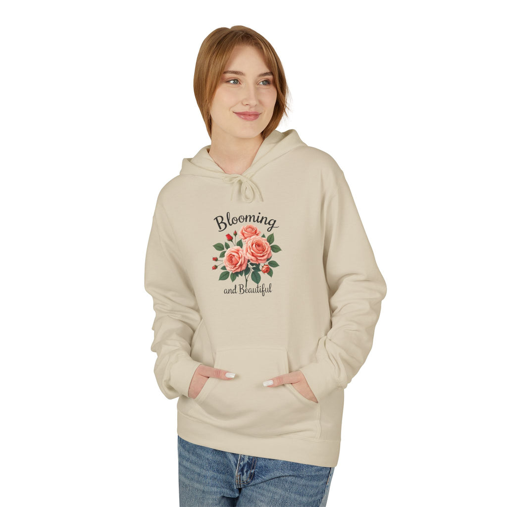 Blooming and Beautiful Floral Hoodie — Women's Inspirational Flower Sweatshirt