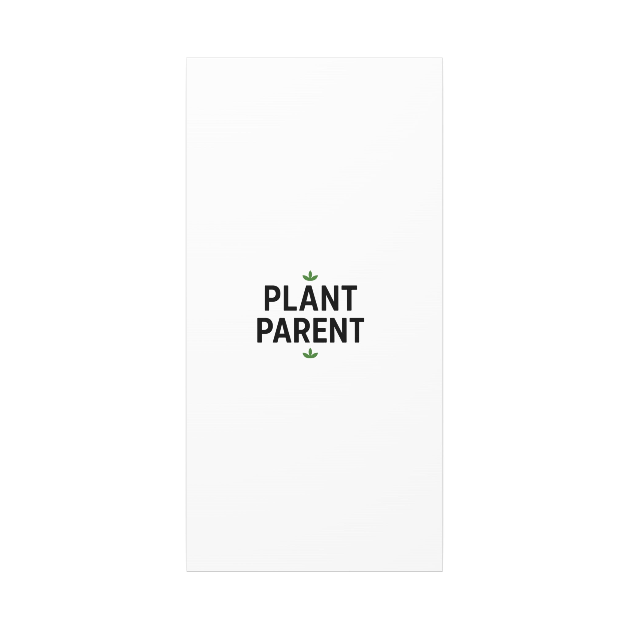 Plant Parent Canvas Wall Art — Minimalist Botanical Typography Print