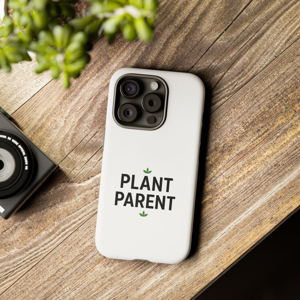 Plant Parent Tough Phone Case – Minimalist Plant Lover Protective Cover