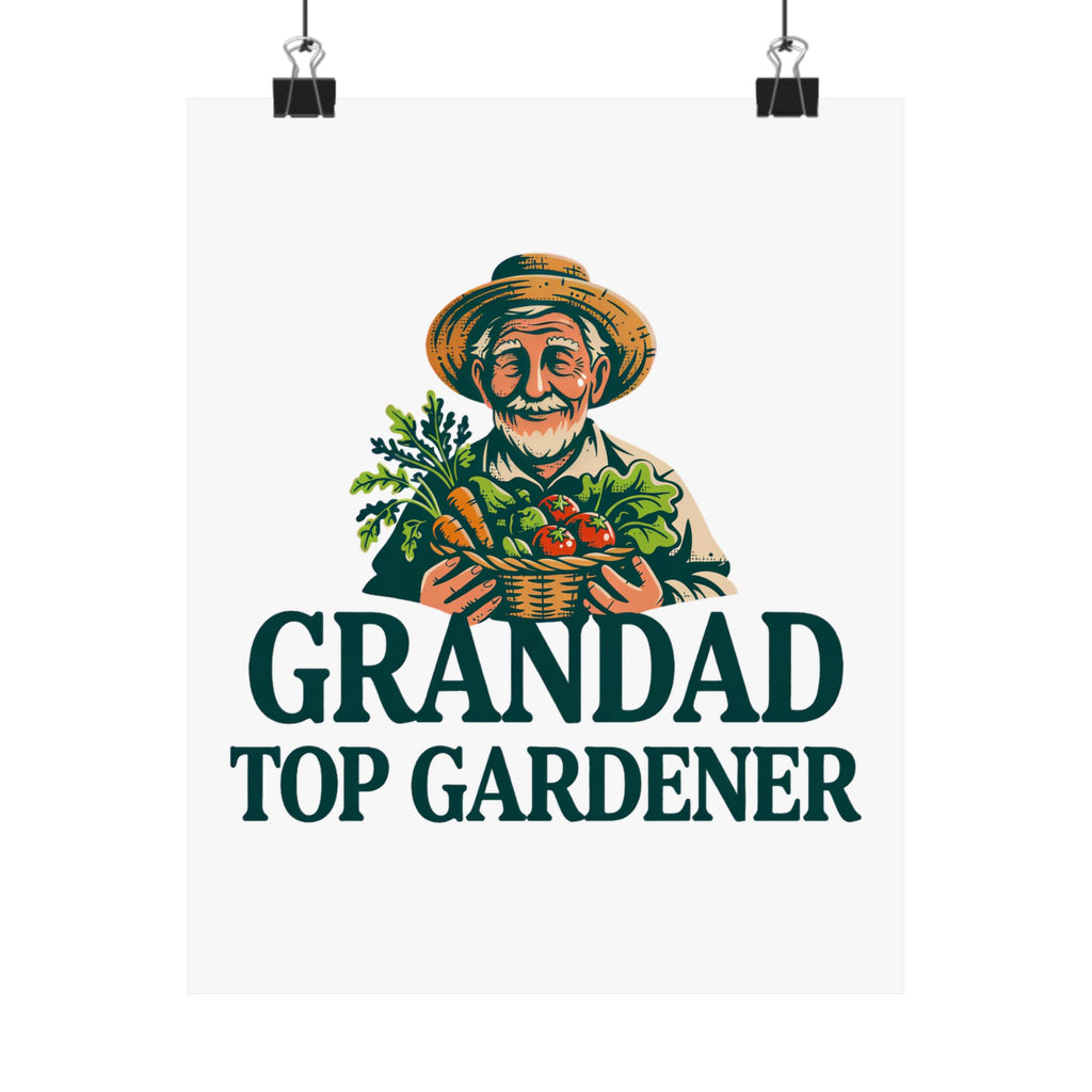 Grandad Top Gardener Poster — Matte Vertical Wall Art for Garden-Loving Grandpa