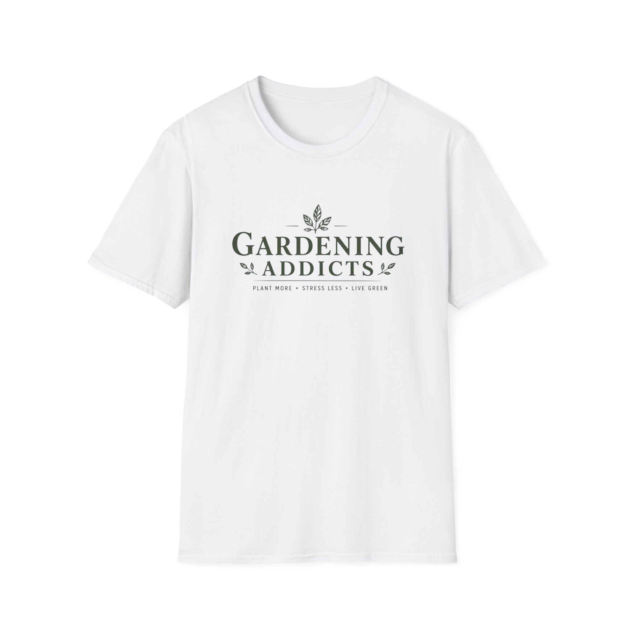 Gardening Addicts T-Shirt — Plant More, Stress Less Gardeners Tee