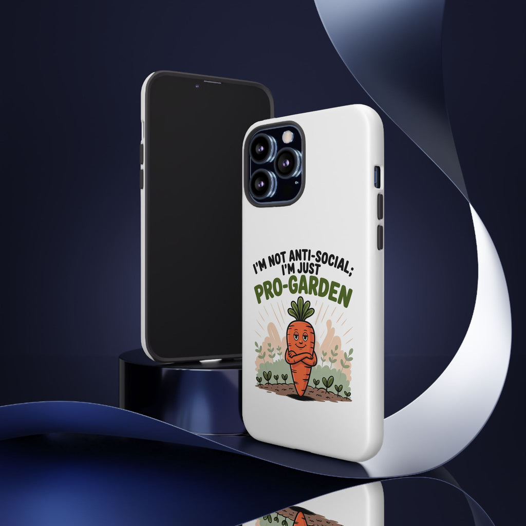Pro-Garden Carrot Phone Case — “I’m Not Anti-Social, I’m Just Pro-Garden”
