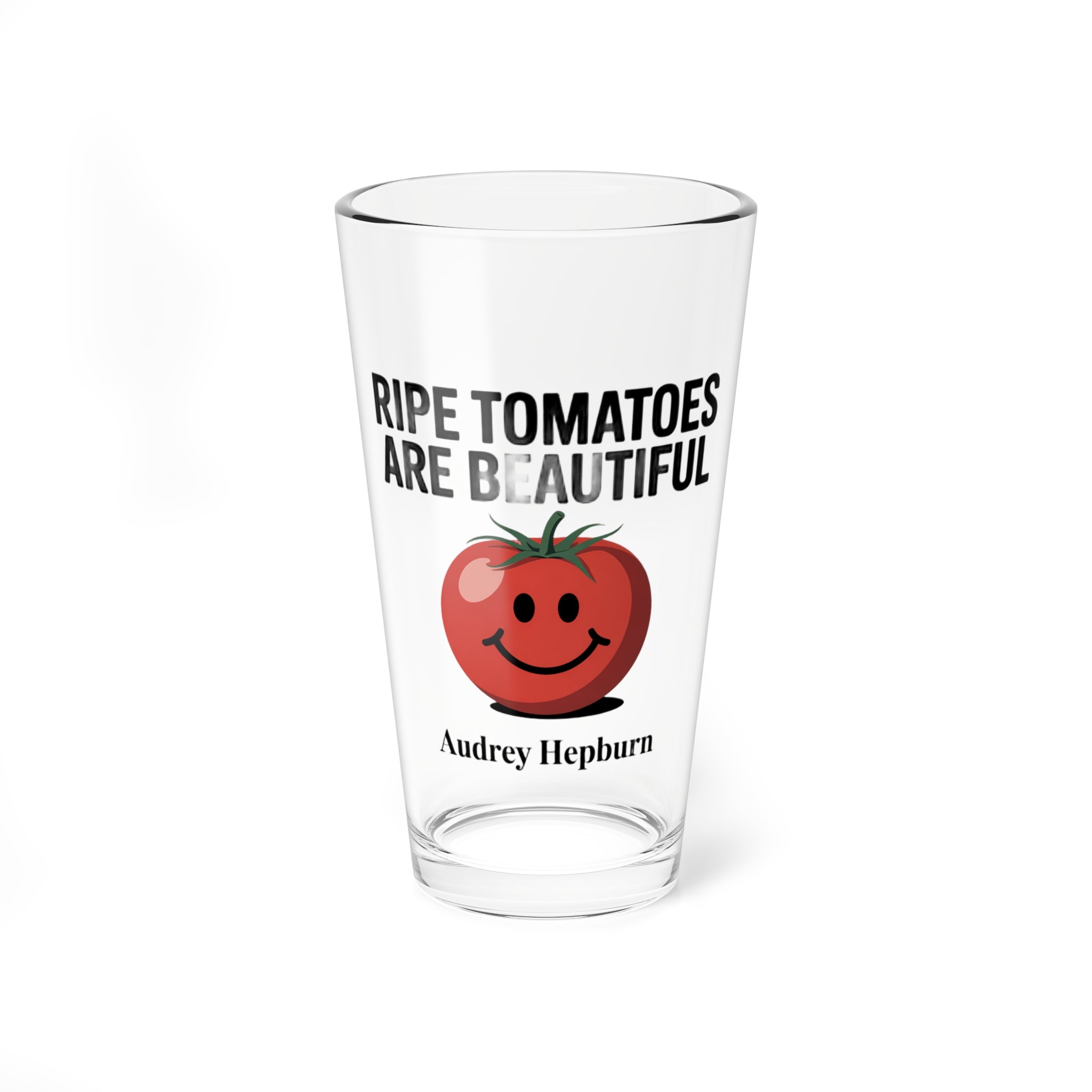 Mixing Glass - "Ripe Tomatoes Are Beautiful" Audrey Hepburn Quote with Smiling Tomato Graphic (16oz)