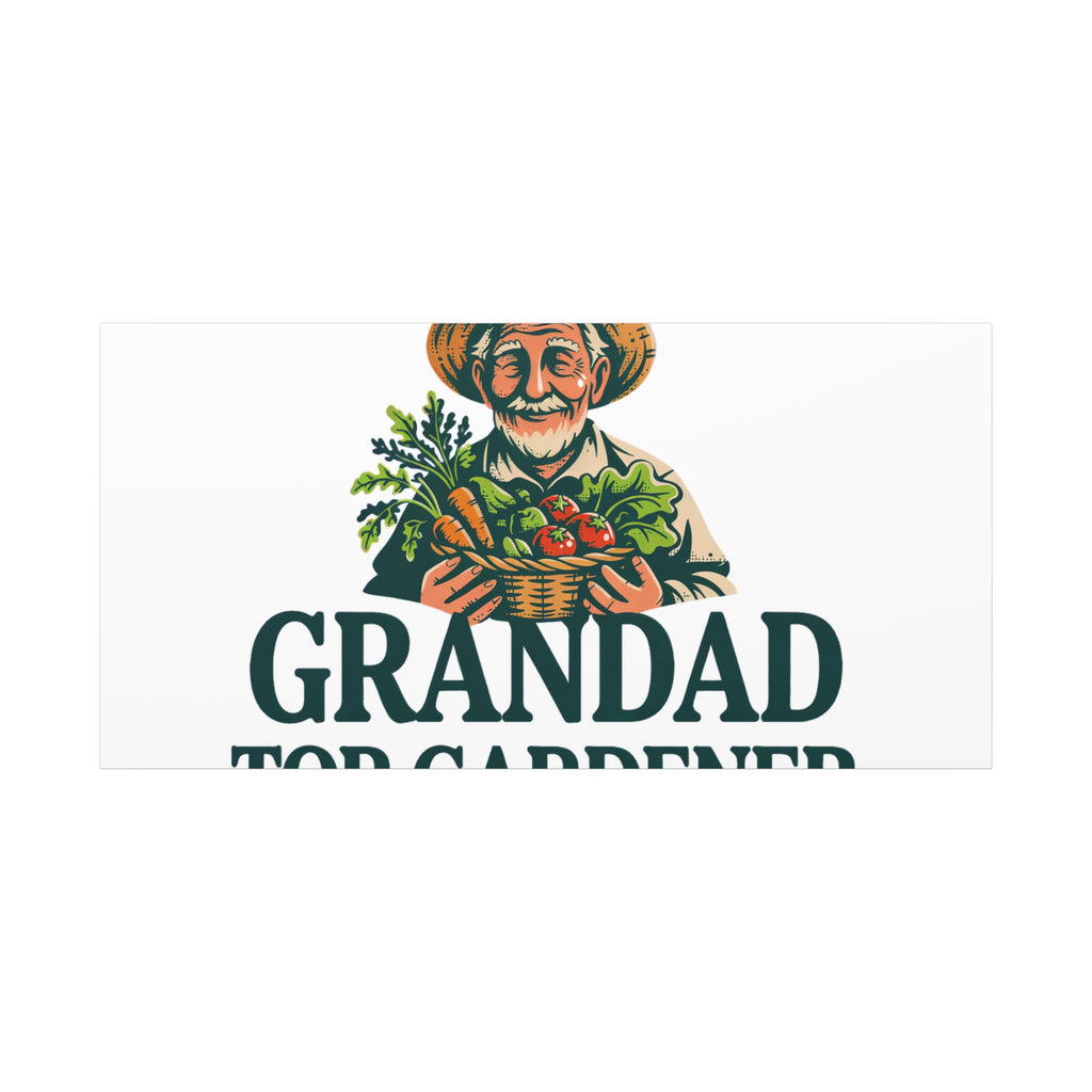 Grandad Top Gardener Canvas – Stretched Matte Wall Art