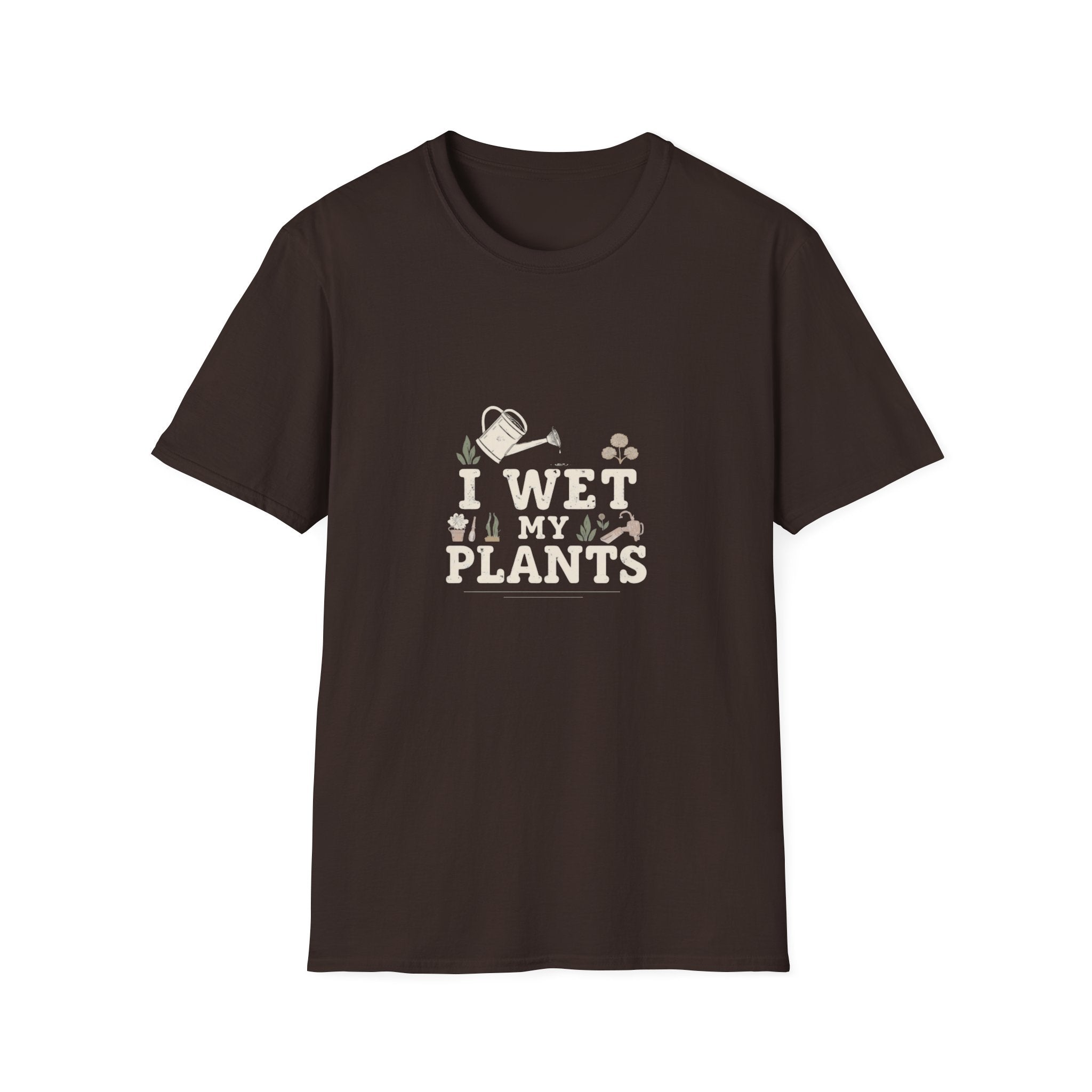 T-Shirt — “I Wet My Plants” Gardening Humor Tee