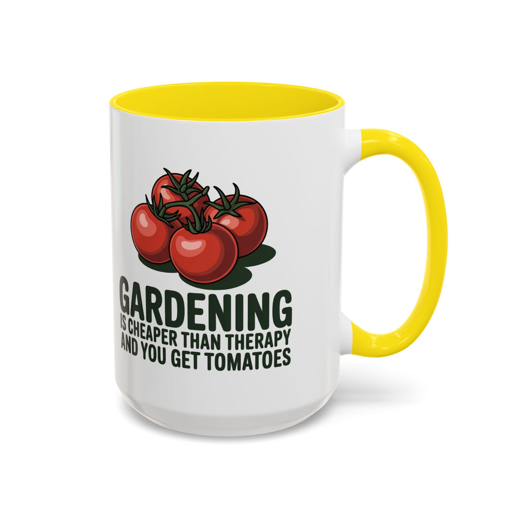 Gardening Coffee Mug – “Gardening Is Cheaper Than Therapy and You Get Tomatoes” Accent Mug