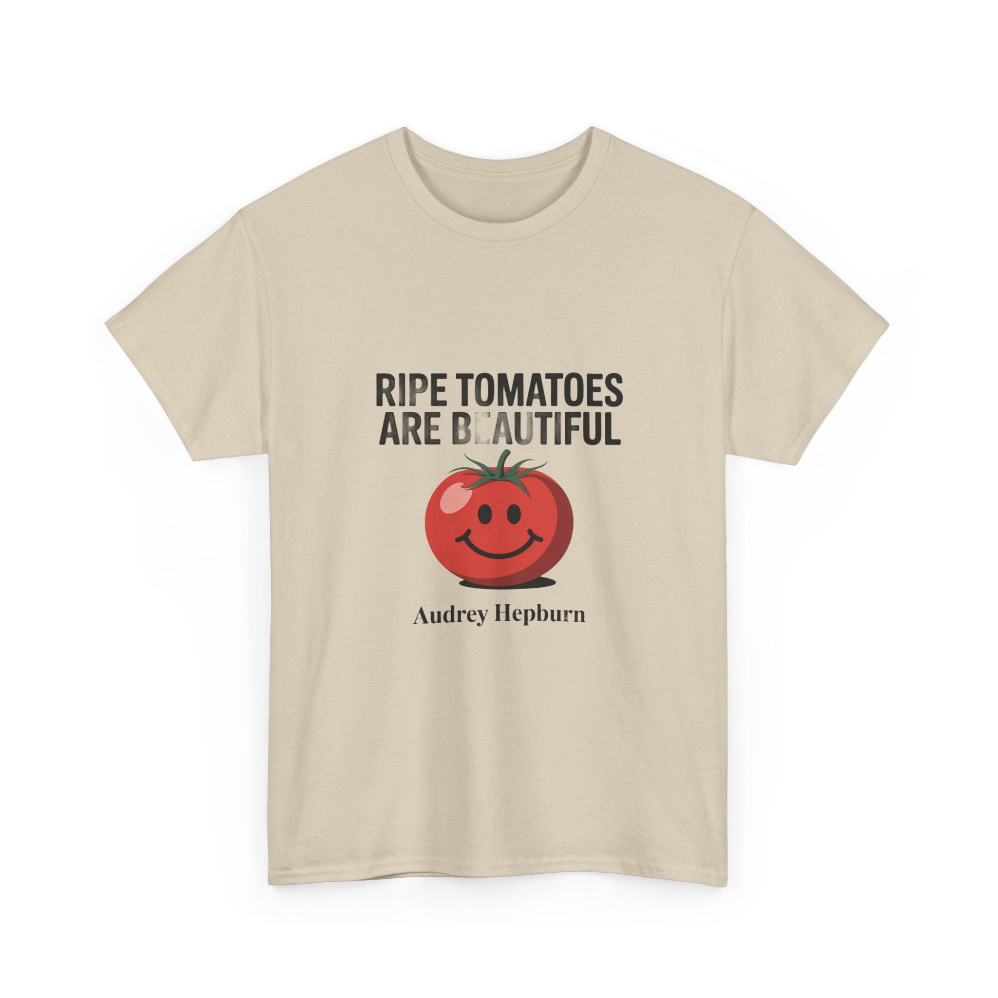 Tomato Smile Graphic Tee — "Ripe Tomatoes Are B.Autiful" Audrey Hepburn Quote