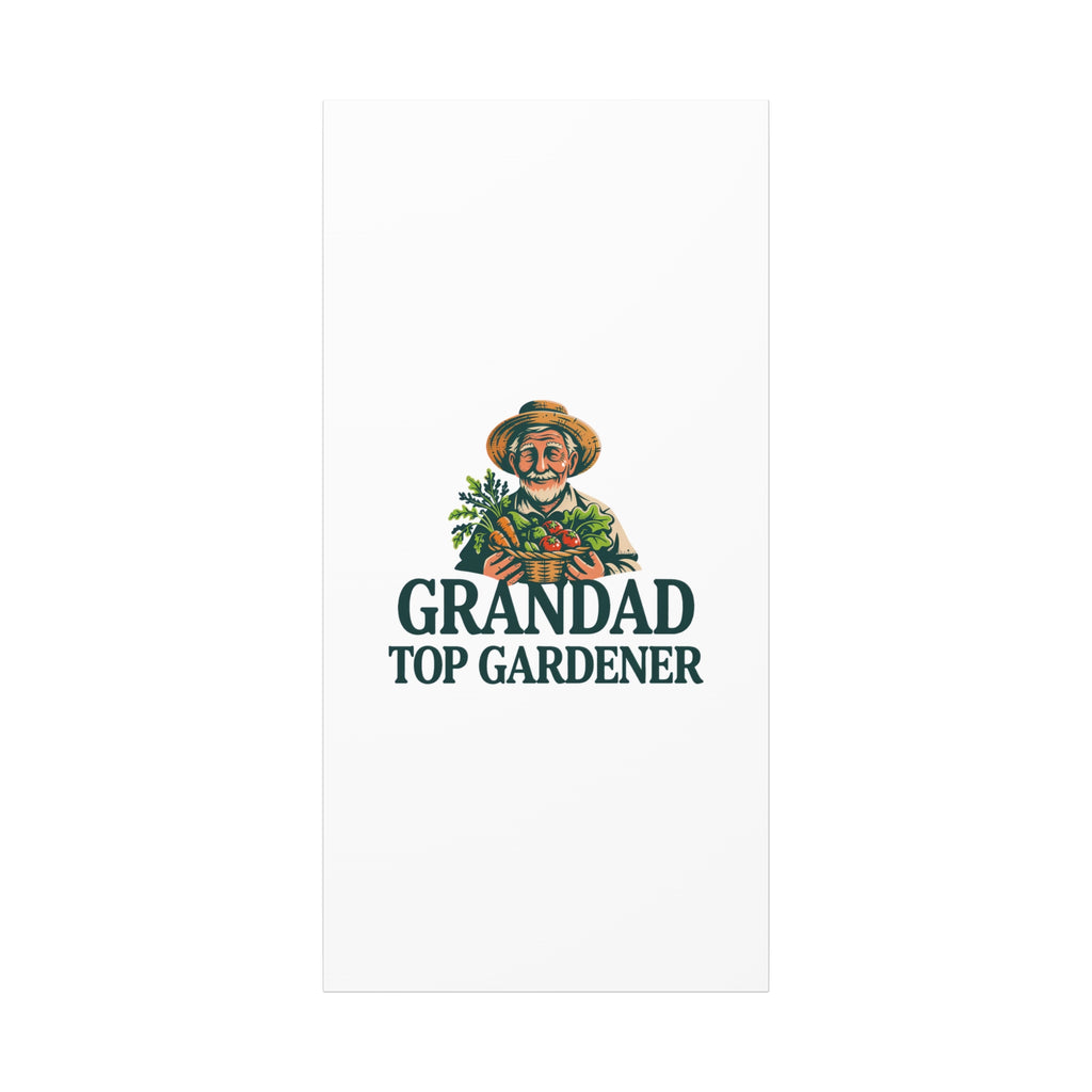 Grandad Top Gardener Canvas – Stretched Matte Wall Art