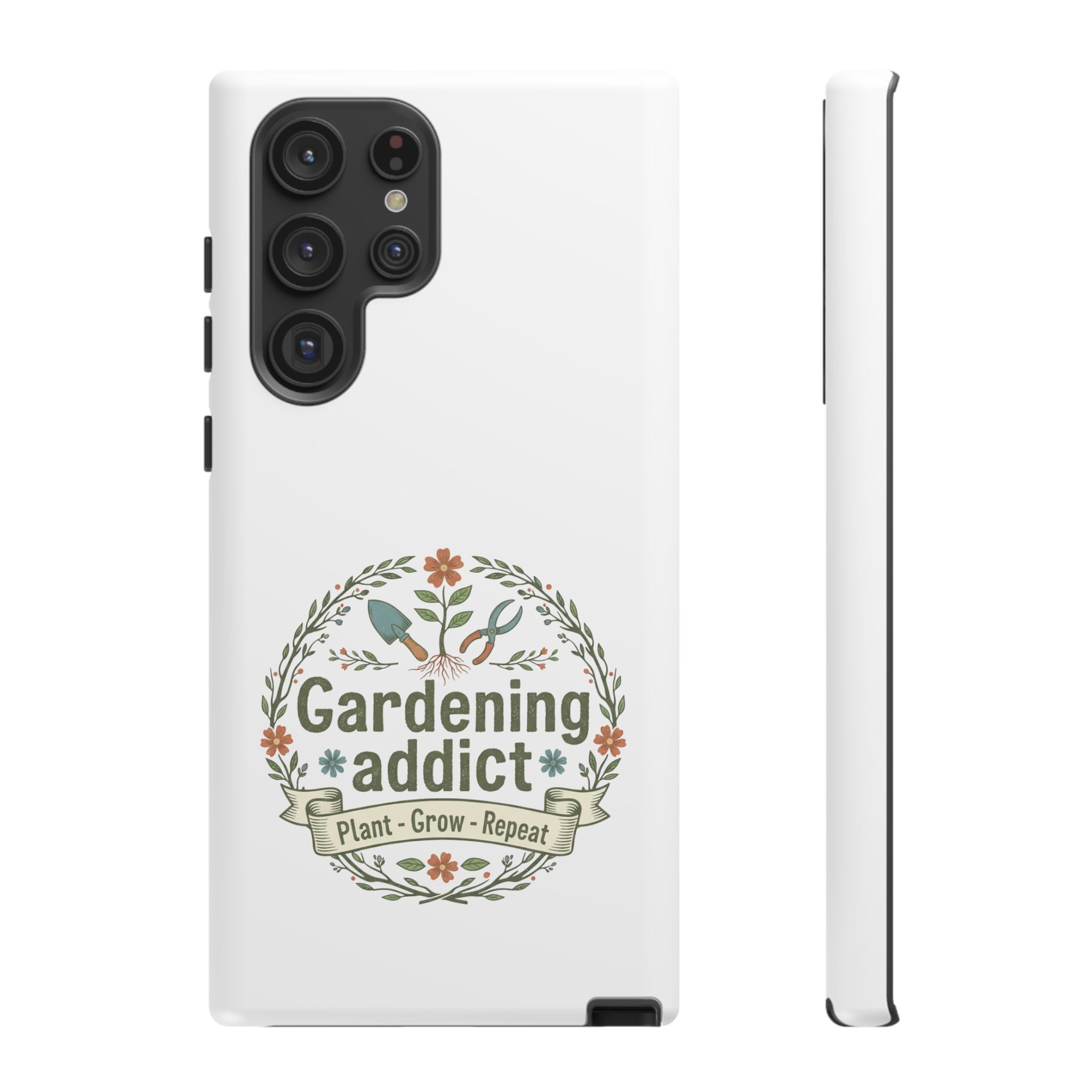 Phone Case — Gardening Addict "Plant • Grow • Repeat" Floral Garden Phone Cover