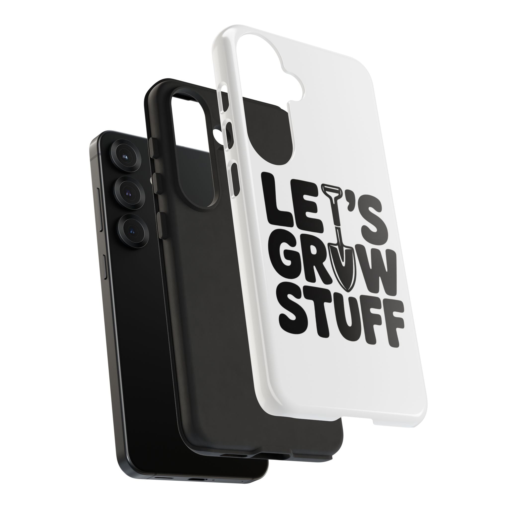 Phone Case - "Let's Grow Stuff" Gardening Shovel Design