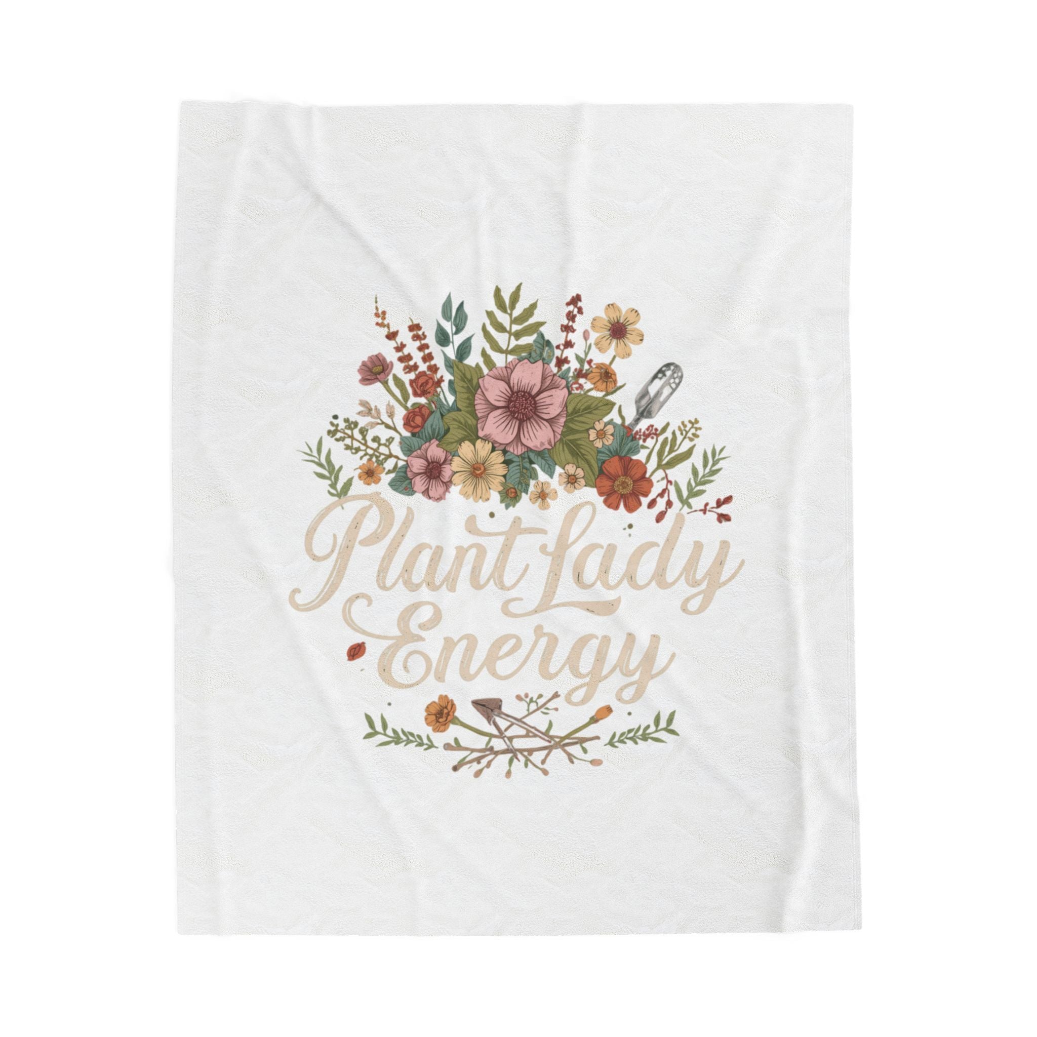 Plant Lady Energy Velveteen Plush Blanket — Floral Garden Throw for Plant Lovers